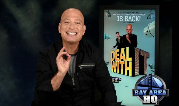 Howie Mandel Deal With It San Francisco