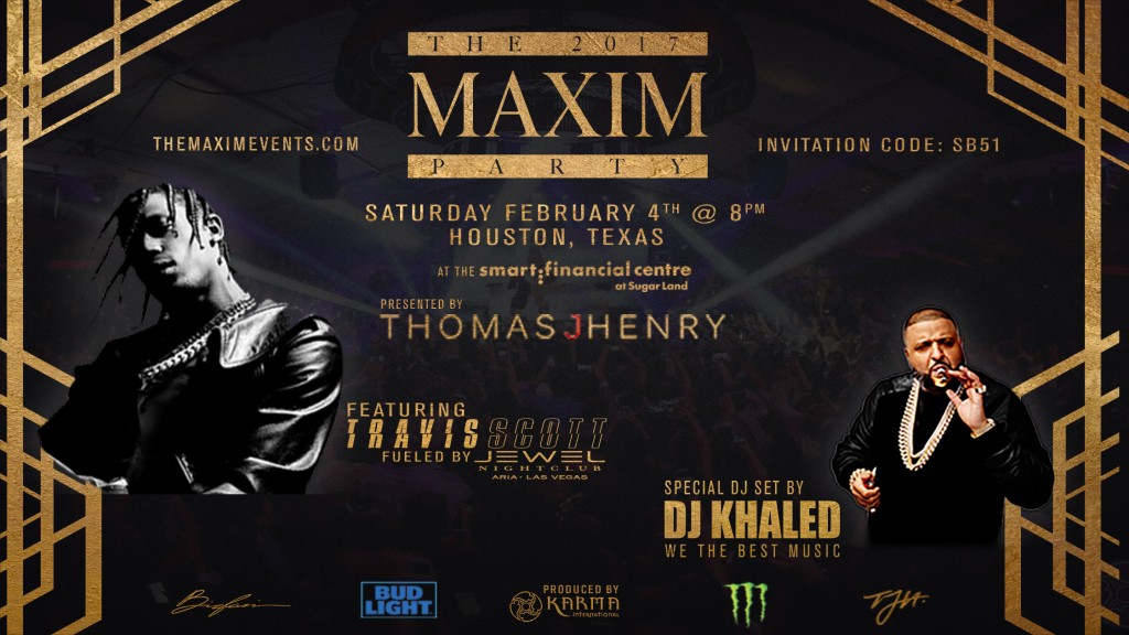 Houston Super Bowl Parties 2017 Maxim DJ Khaled Hip Hop Travis Scott